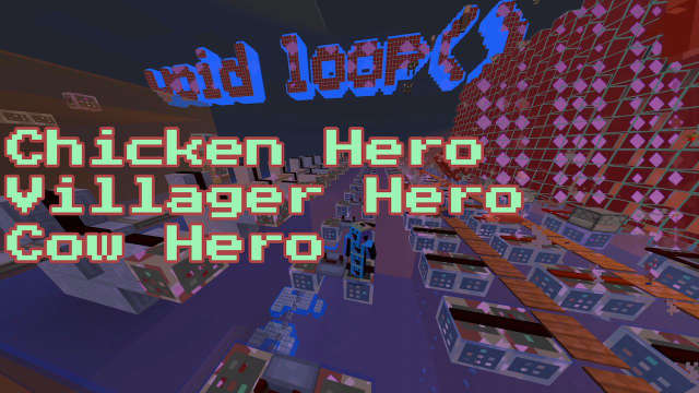 Project: Chicken Hero, Villager Hero, Cow Hero (2023 revision)